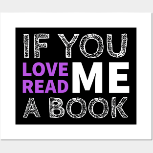 If you love me read me a book Posters and Art